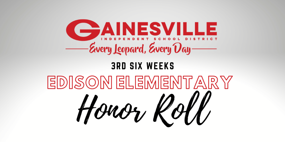 Edison 3rd Six Weeks Honor Roll